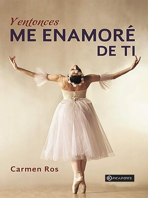 Y entonces me enamoré de ti - Audiobook